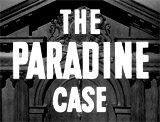 The Paradine Case (1947)